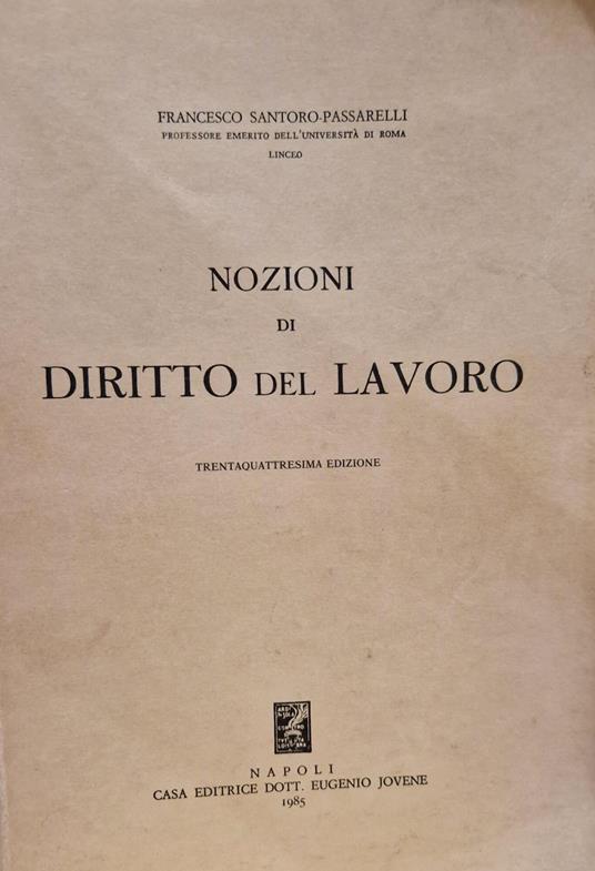 Nozioni di diritto del lavoro - Francesco Santoro - copertina