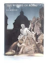 The Waters of Rome - H. V. Morton - copertina