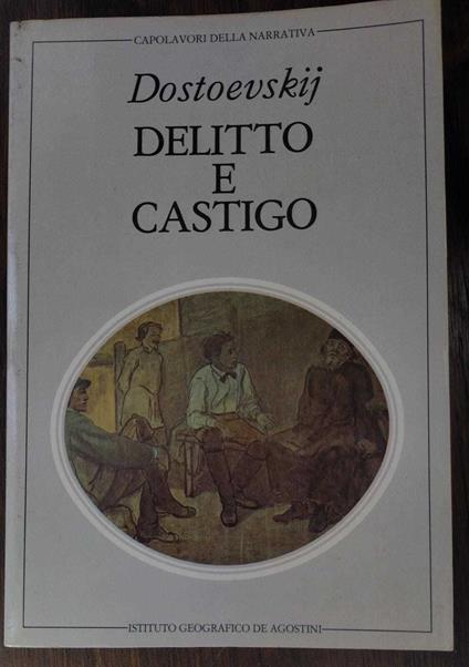 Delitto E Castigo - Fëdor Dostoevskij - copertina