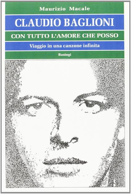 Claudio Baglioni: Con tutto l'amore che posso - Maurizio Macale - copertina