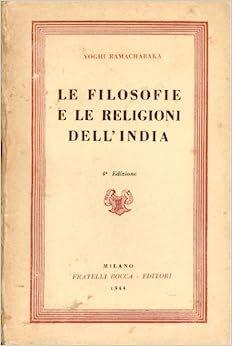 Le filosofie e le religioni dell'India - Yogi Ramacharaka - copertina