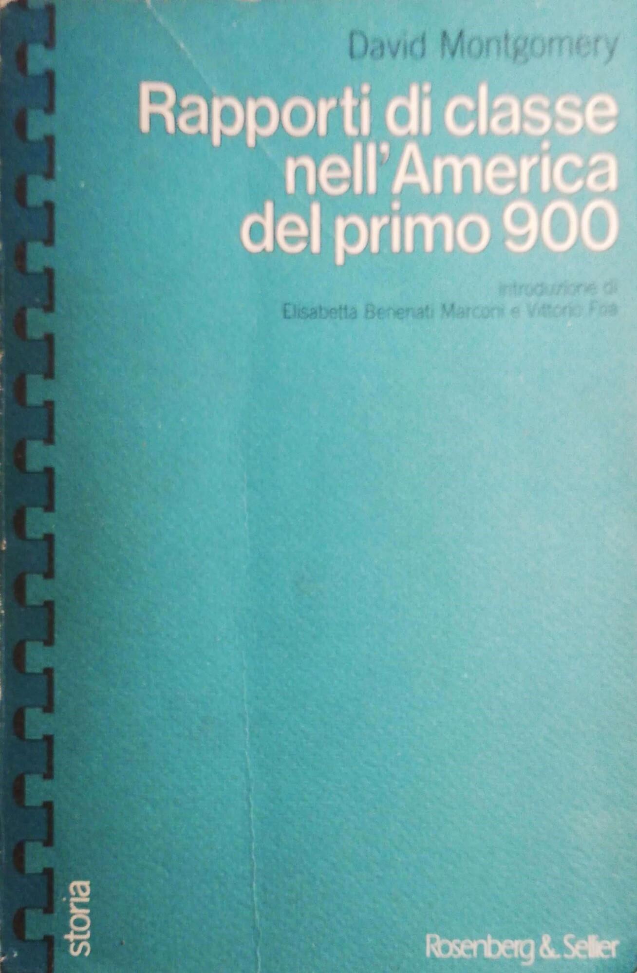 Rapporti di classe nell'America del primo 900