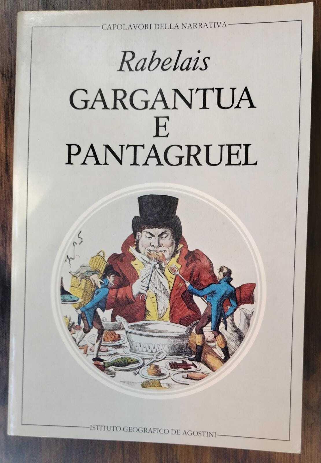 Gargantua E Pantagruel