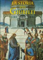Storia Dei Giubilei voume 2, 1450-1575