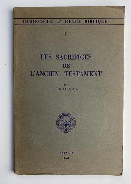 Les sacrifices de l'Ancien Testament - copertina