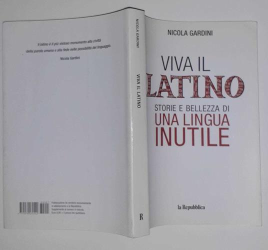 Viva il latino storie e bellezza di una lingua inutile - Nicola Gardini - copertina
