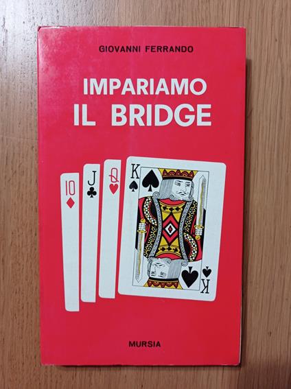 Impariamo il Bridge - Giovanni Ferrando - copertina