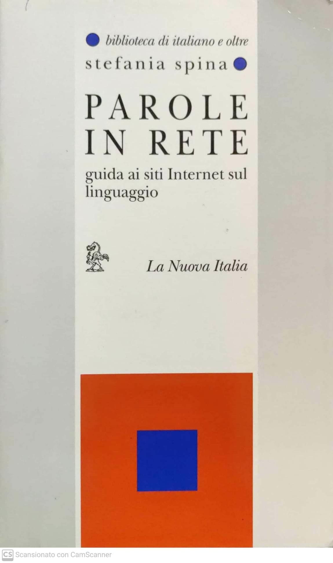 Parole in rete. Guida ai siti Internet sul linguaggio