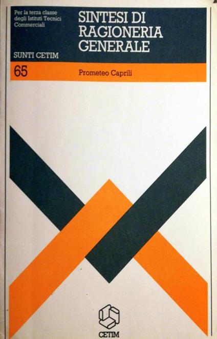 Sintesi di ragioneria generale - Prometeo Caprili - copertina