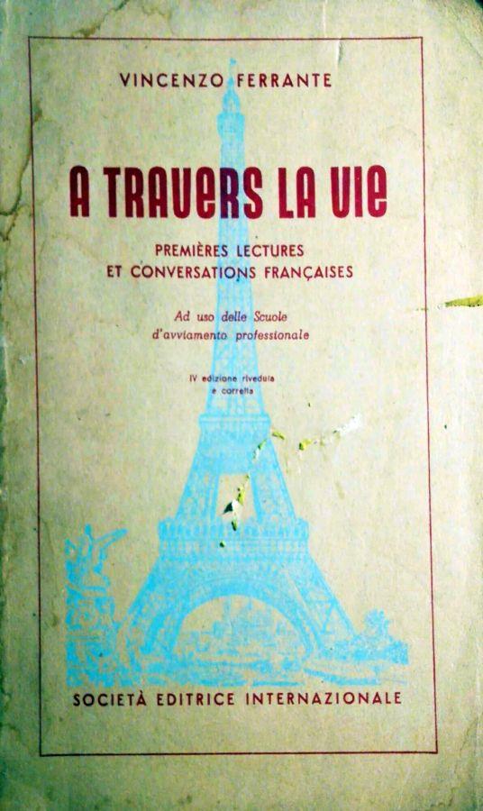 A travers la vie - Vincenzo Ferrante - copertina