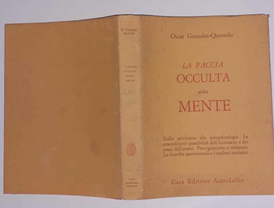 La faccia occulta della mente - Oscar Gonzales Quevedo - copertina