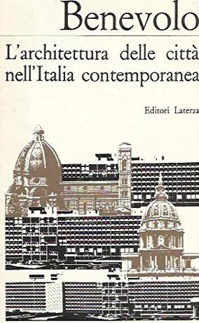 L' architettura delle città nell'italia contemporanea - Leonardo Benevolo - copertina