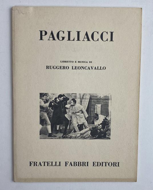 Pagliacci. Libretto e musica - Ruggero Leoncavallo - copertina