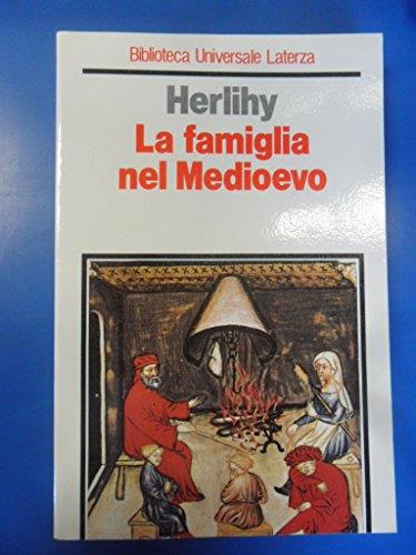 La famiglia nel Medioevo - David Herlihy - copertina