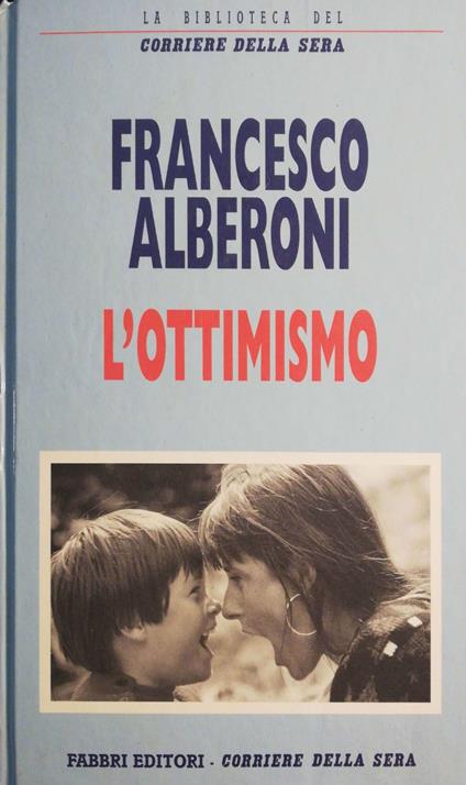 L' ottimismo - Francesco Alberoni - copertina