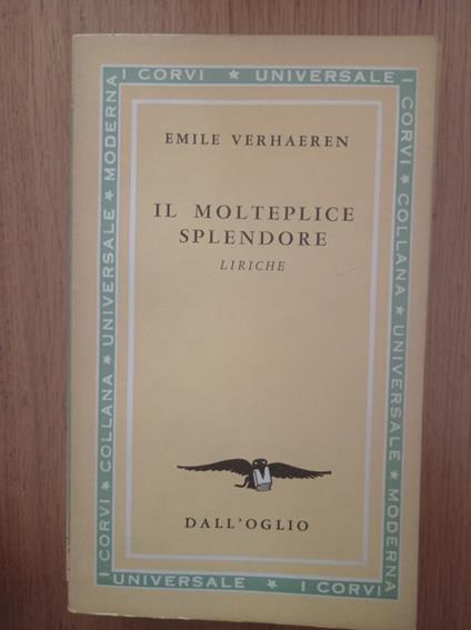 Il monteplice splendore (liriche) - Emile Verhaeren - copertina