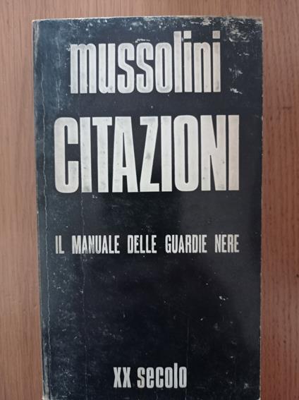Citazioni il manuale delle guardie nere - Mussolin - copertina