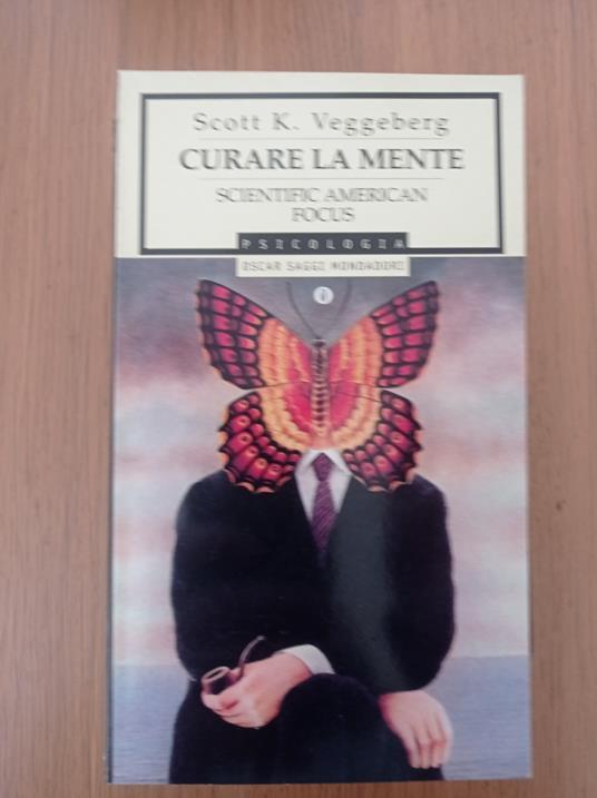 Curare la mente - Scott K. Veggeberg - copertina