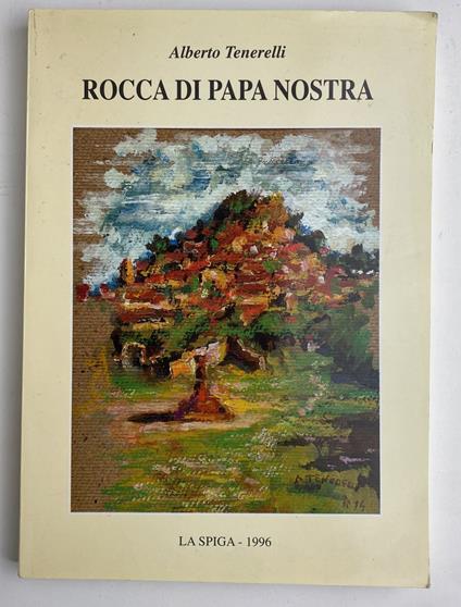 Rocca di Papa nostra - Alberto Tenerello - copertina