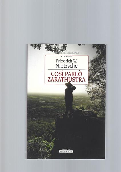 COSì PARLò ZARATHUSTRA - Friedrich Nietzsche - copertina