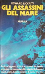Gli assassini del mare