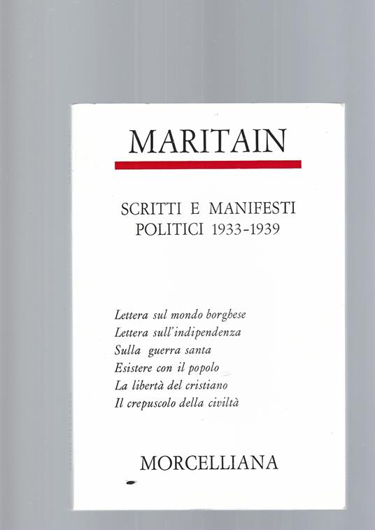 Scritti E Manifesti Politici - Jacques Maritain - copertina