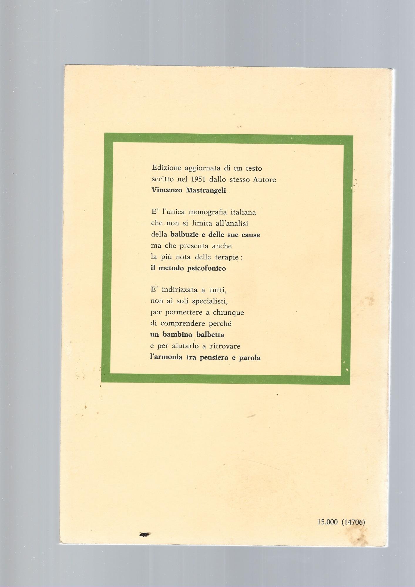 Le Balbuzie, Terapia Psicofonica