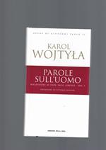 PAROLE SULL' UOMO vol. I