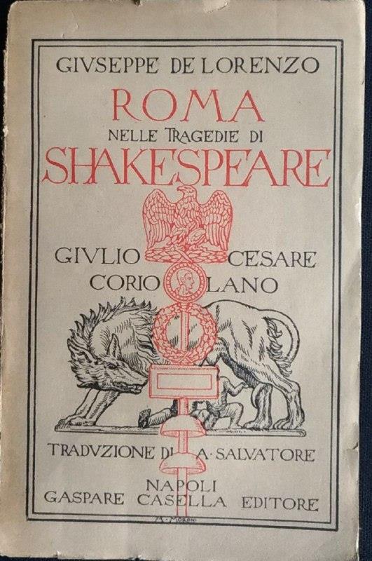 Roma nelle tragedie di Shakespeare - Giuseppe De Lorenzo - copertina