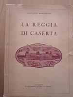 La Reggia di Caserta