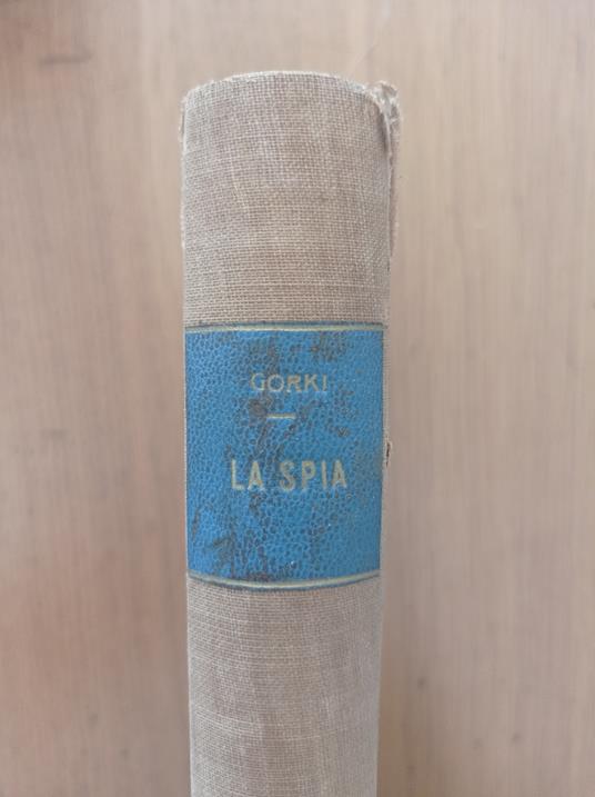 La spia - Maksim Gorkij - copertina