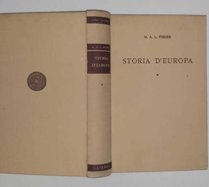 Storia d'Europa. Volume I. Storia antica e medievale - Herbert A. Fisher - copertina