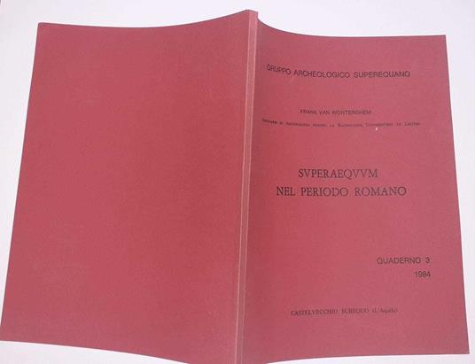 Svperaeqvvm nel periodo romano. Quaderno 3 - Frank Van Wonterghem - copertina