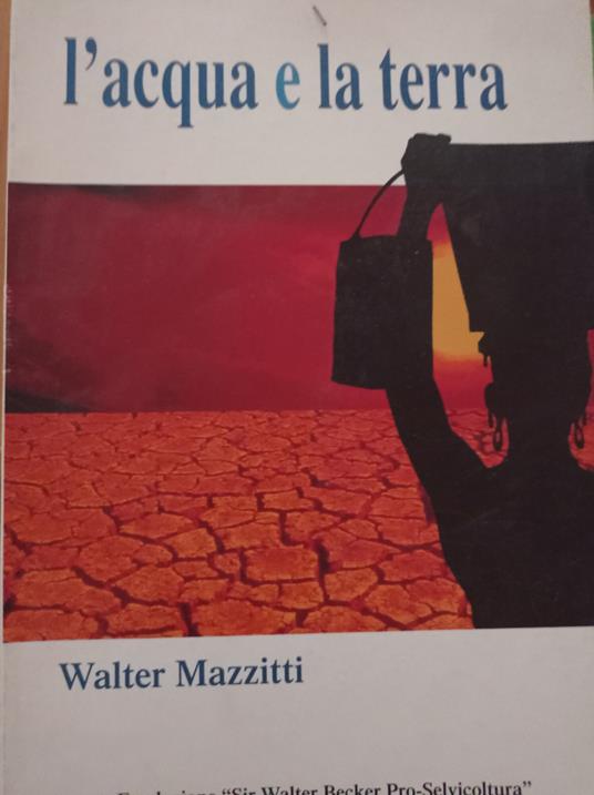 L' acqua e la terra - Walter Mazzitti - copertina