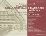 Vedute di palazzi rinascimentali e barocchi di Roma attraverso i secoli. Ediz. italiana e inglese (Vol. 2)