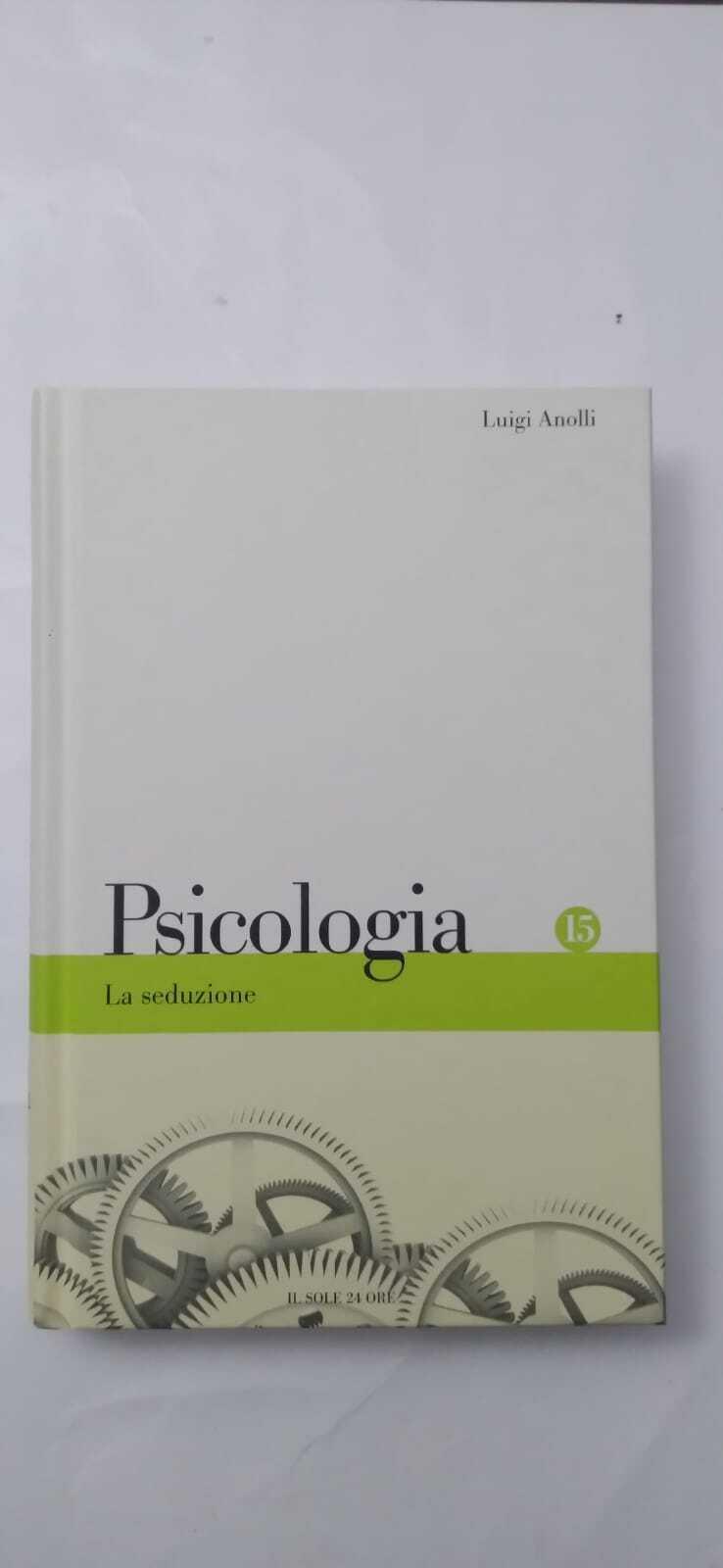 Psicologia: La seduzione