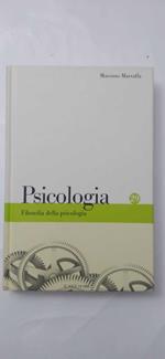 Psicologia: Filosofia della psicologia
