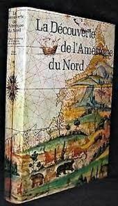 La decouverte de l'Amerique du Nord