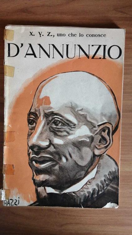 Gabriele D' Annunzio in tre lettere - copertina