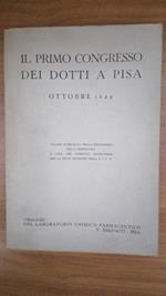 Il Primo Congresso dei Dotti a Pisa. Ottobre 1839