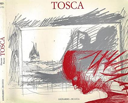 Tosca. Ediz. illustrata - Achille Bonito Oliva - copertina