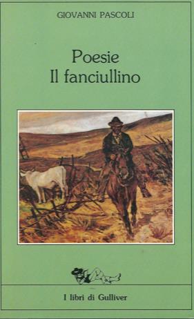 Poesie Il Fanciullino - Giovanni Pascoli - copertina