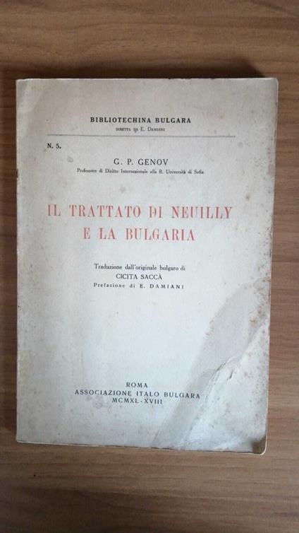 Il Trattato di Neuilly e la Bulgaria - Georgi Petrov Genov - copertina