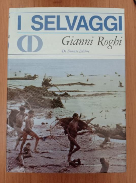 I selvaggi - Gianni Roghi - copertina