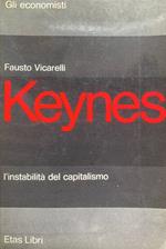 Keynes. L'instabilità del capitalismo