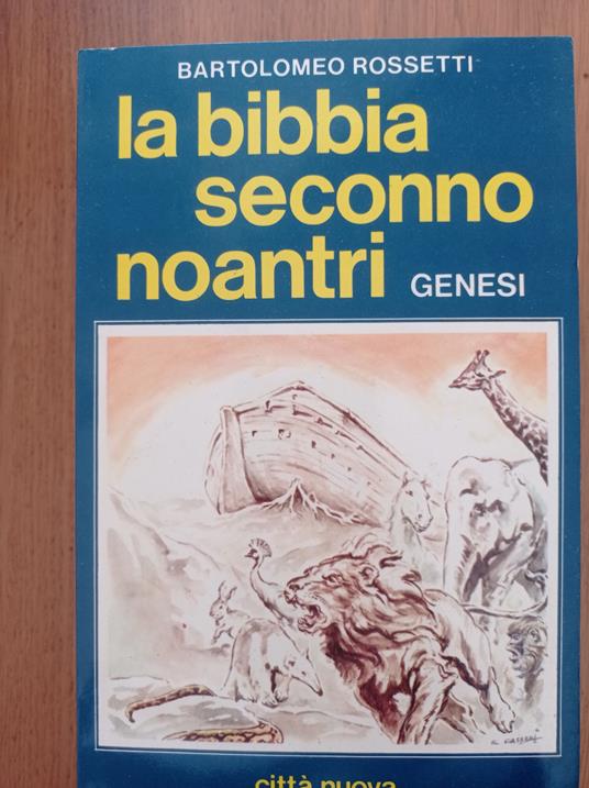 La Bibbia seconno noantri: Genesi - Bartolomeo Rossetti - copertina