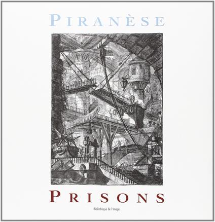 Piranèse: Prisons - copertina