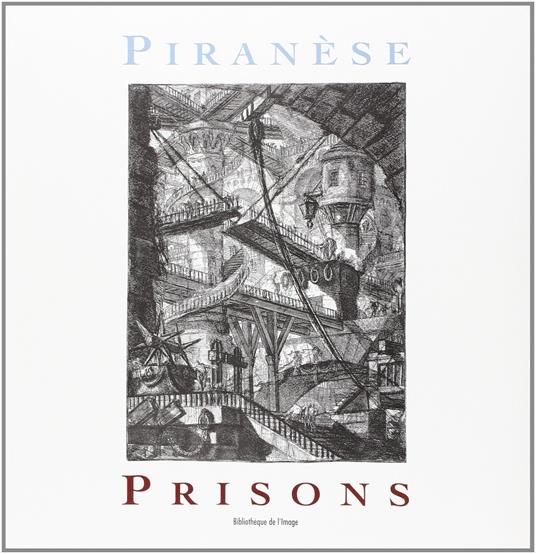 Piranèse: Prisons - copertina