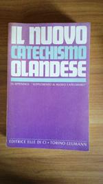 Il nuovo catechismo olandese. Annuncio della Fede agli uomini di oggi