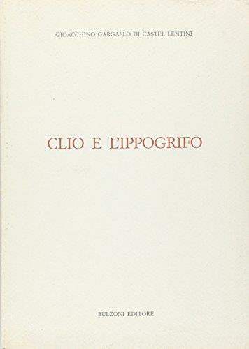 Clio e l'ippogrifo - Gioacchino Gargallo - copertina